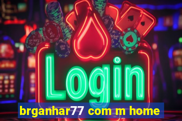 brganhar77 com m home